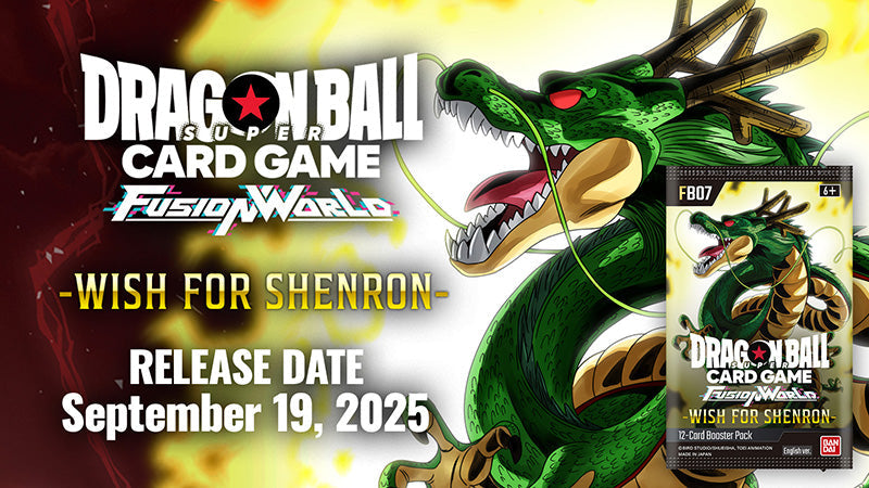 Dragon Ball Super Card Game Fusion World FB07 Card List Wish For Shenron Alternate Art